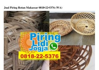 Jual Piring Rotan Makassar 08I8·22·5376[wa]