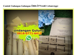 Contoh Undangan Gulungan Ö818 Ö771 6413[wa]