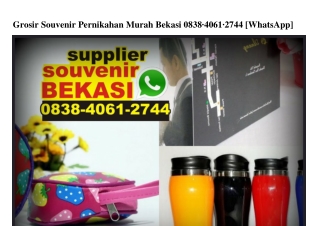 Grosir Souvenir Pernikahan Murah Bekasi 0838~406I~2744[wa]