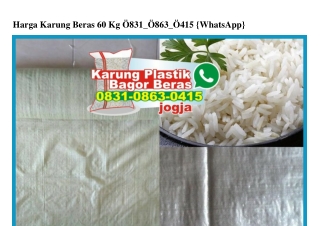 Harga Karung Beras 60 Kg Ö831•Ö863•Ö415[wa]