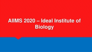 AIIMS 2020 - Ideal Institute Of Biology