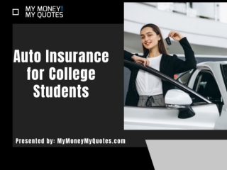 Auto Insurance for College Students