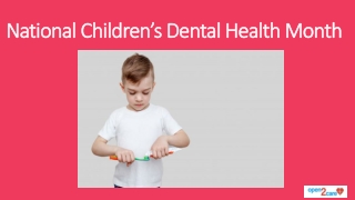 National Children's Dental Health Month