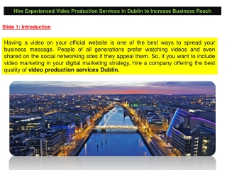 Hire Experienced Video Production Services in Dublin to Increase Business Reach