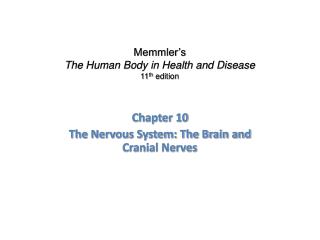 Memmler’s The Human Body in Health and Disease 11 th edition