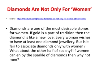 Diamonds Are Not Only For 'Women'
