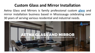 Custom Glass and Mirror Installation