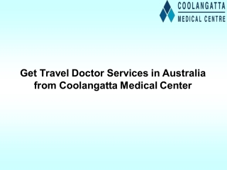 Get Travel Doctor Services in Australia from Coolangatta Medical Center