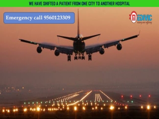 24x7 Hours Medivic Air Ambulance Service in Bangalore