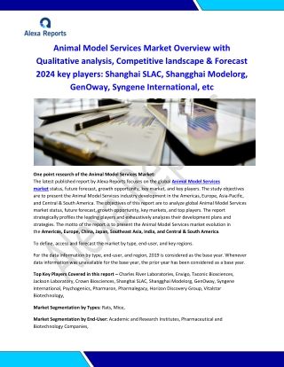 Animal Model Services Market Overview