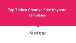 Top 7 Most Creative Free Keynote Templates