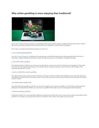 Why online gambling is more enjoying than traditional?