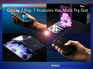 Galaxy Z Flip: 7 Features You Must Try Out