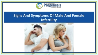 Signs And Symptoms Of Male And Female Infertility