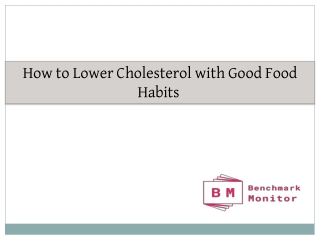 How to Lower Cholesterol with Good Food Habits