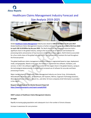 Healthcare Claims Management Industry Forecast and Size Analysis 2019-2025