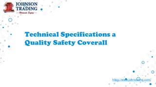 Technical Specifications a Quality Safety Coverall