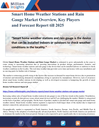 Smart Home Weather Stations and Rain Gauge Market Overview, Key Players and Forecast Report till 2025