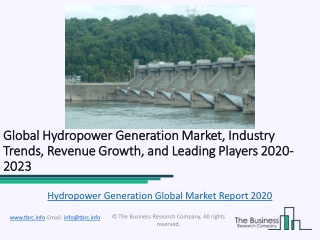 Hydropower Generation Global Market Report 2020