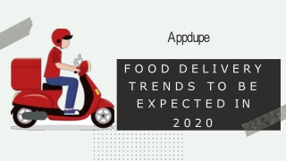 Food delivery Trends to be Expected in 2020