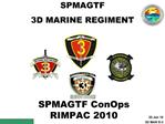 SPMAGTF ConOps RIMPAC 2010