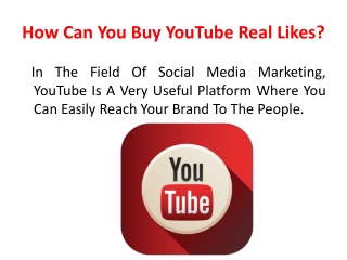 How Can You Buy YouTube Real Likes?
