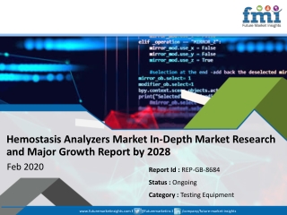 Hemostasis Analyzers Market Size Estimated to Observe Significant Growth During 2018-2028