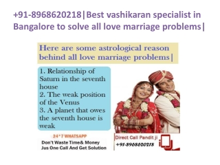 91-8968620218|Best vashikaran specialist in Bangalore to solve all love marriage problems|