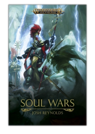 [PDF] Free Download Soul Wars By Josh Reynolds