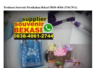 Produsen Souvenir Pernikahan Bekasi 0838~4061~2744[wa]