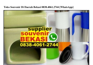 Toko Souvenir Di Daerah Bekasi 0838 4061 2744[wa]