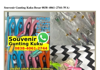 Souvenir Gunting Kuku Besar Ö838–4Ö61–2744[wa]