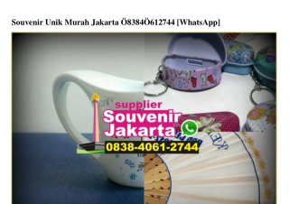 Souvenir Unik Murah Jakarta O838_4O61_2744[wa]