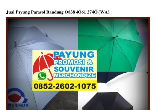 Jual Payung Parasol Bandung Ö838.4Ö61.274Ö[wa]