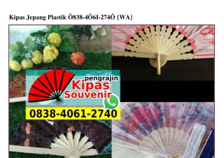 Kipas Jepang Plastik 0838•4061•2740[wa]