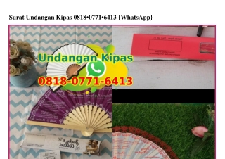 Surat Undangan Kipas 0818·0771·6413[wa]