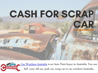 Benefits Of Cash For Scrap Car In Brisbane- Contact Us