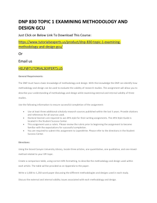 DNP 830 TOPIC 1 EXAMINING METHODOLOGY AND DESIGN GCU