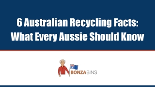 6 Australian Recycling Facts: What Every Aussie Should Know