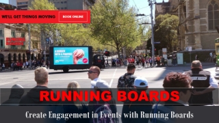 Create Engagement in Events with Running Boards