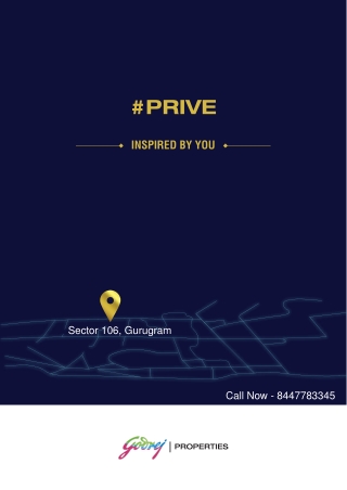 Godrej Prive Gurgaon E Brochure - Uber Luxury 2/3/4 BHK Apartments in Sector 106 Gurugram