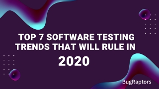 Latest Software testing Trends For 2020
