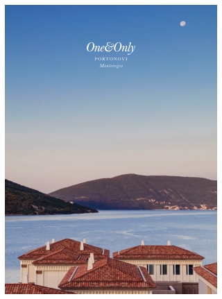 Resort Information | One&Only Portonovi
