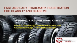 Fast and easy trademark registration for class 17 and class 20