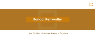 Randal Kenworthy - Possesses Excellent Leadership Abilities