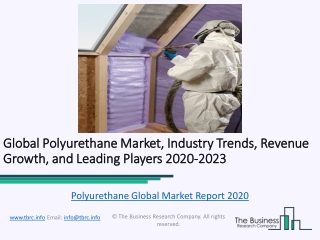Polyurethane Global Market Report 2020