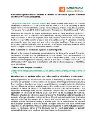 Lubrication Systems Market Increase in Demand for lubrication Systems in Mineral and Metal Processing Industries.