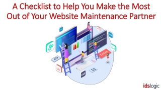 A Checklist to Help You Make the Most Out of Your Website Maintenance Partner