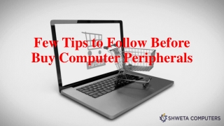 Few Tips to Follow Before Buy Computer Peripherals