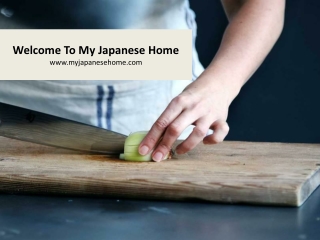 Welcome to My Japanese Home